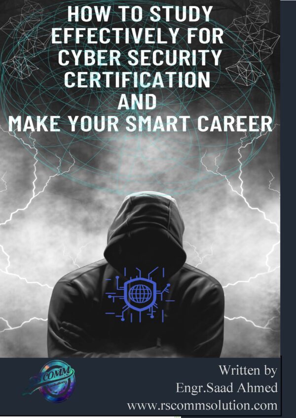 How to Study Effectively Cyber Security Certifications & Smart Career